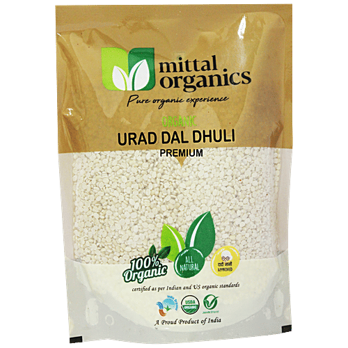 Buy Mittal Organics Urad Dal Dhuli Premium Natural Pure High In