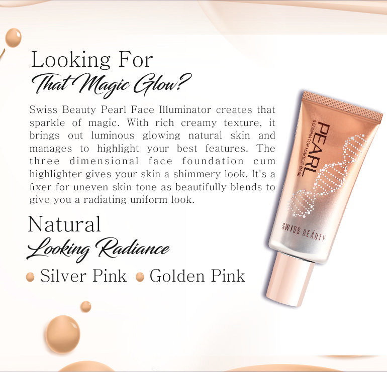 Buy Swiss Beauty Pearl Illuminator Makeup Base Online at Best Price of