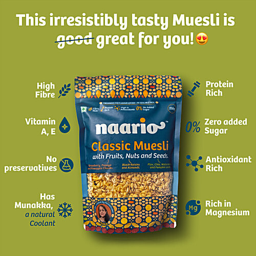 NAARIO Classic Muesli- Crunchy with Real Fruits, Nuts, Seeds | Fibre Rich | 0 Sugar, 250 g Zipper Pouch 