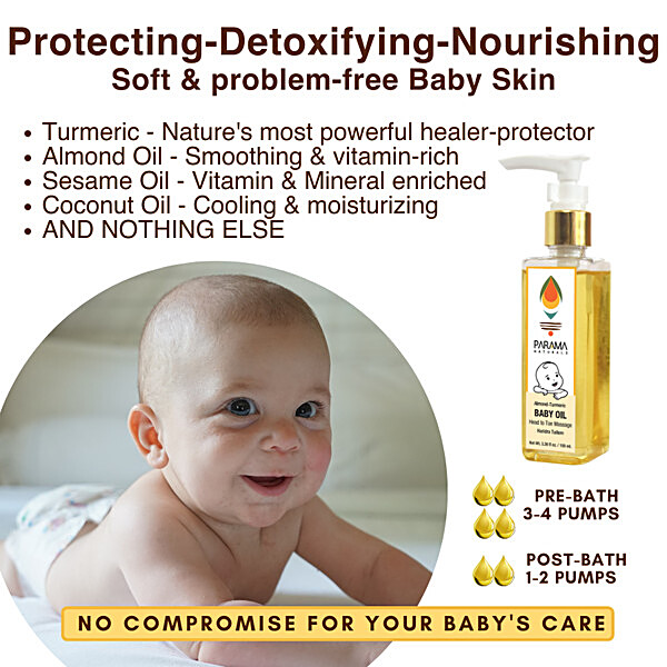 Buy PARAMA NATURALS Baby Oil With Almond Turmeric For Head To